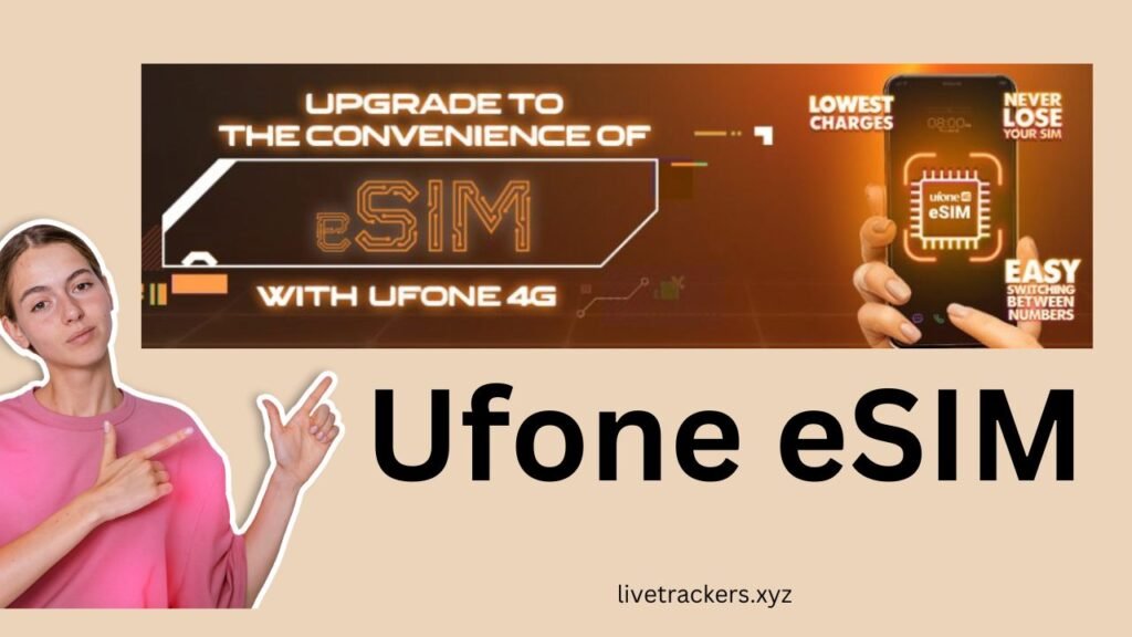 Ufone eSIM - Ufone eSIM buy Online